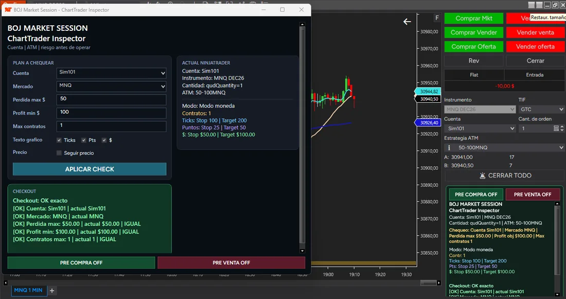El Inspector con el plan relleno a la izquierda, lo que hay puesto en NinjaTrader a la derecha y el Checkout en verde: OK exacto, línea a línea.